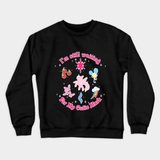 Still Waiting for my Cutie Mark Crewneck Sweatshirt